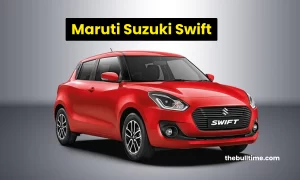 Maruti Suzuki Swift