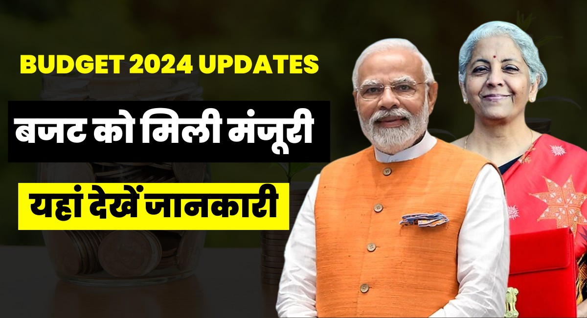 Budget 2024 Updates