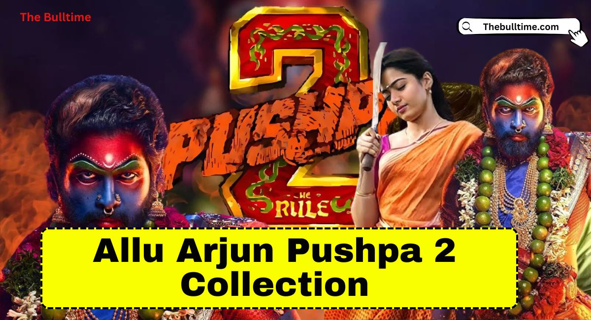 Allu Arjun Pushpa 2 Collection