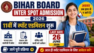 Bihar Board Inter Spot Admission 2026