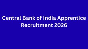 Central Bank Of India Apprentice Recruitment 2026