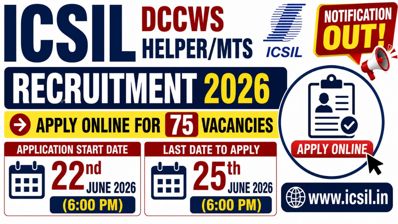 Icsil Dccws Helper/Mts Recruitment 2026 – Apply Online For 75 Vacancies, ₹18,494 Salary 1 Icsil Dccws Helper/Mts Recruitment 2026