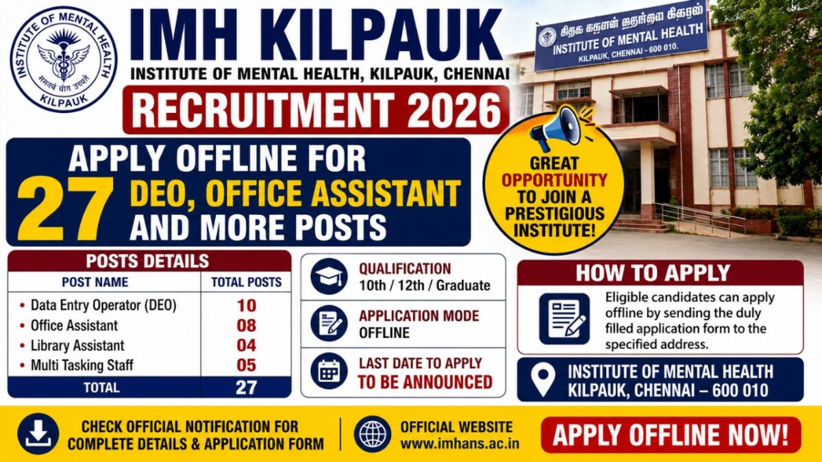 Imh Kilpauk Recruitment 2026
