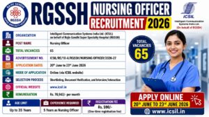 RGSSH Nursing Officer Recruitment 2026