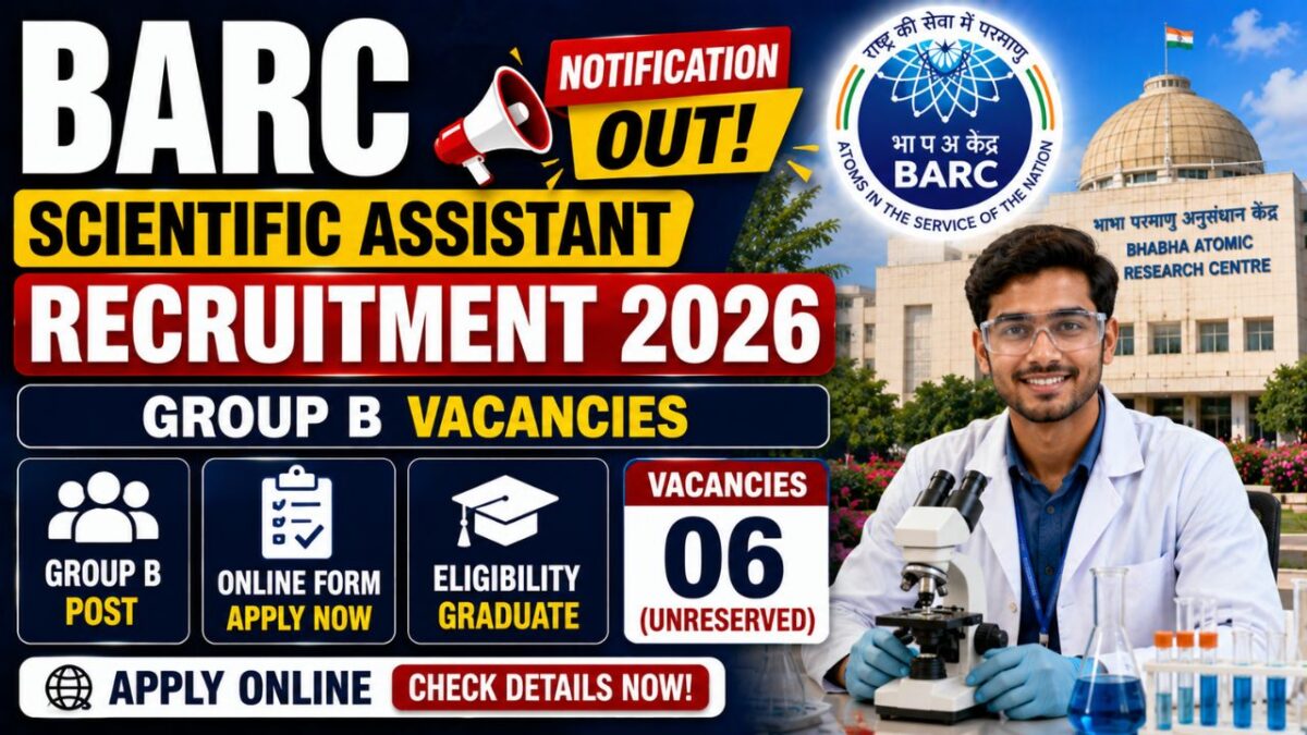 Barc Scientific Assistant Recruitment 2026