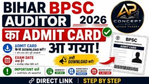 Bpsc Auditor Admit Card 2026