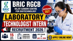 Bric Rgcb Laboratory Technologist Intern Recruitment 2026