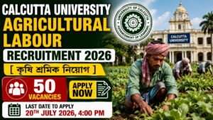 Calcutta University Agricultural Labour Recruitment 2026