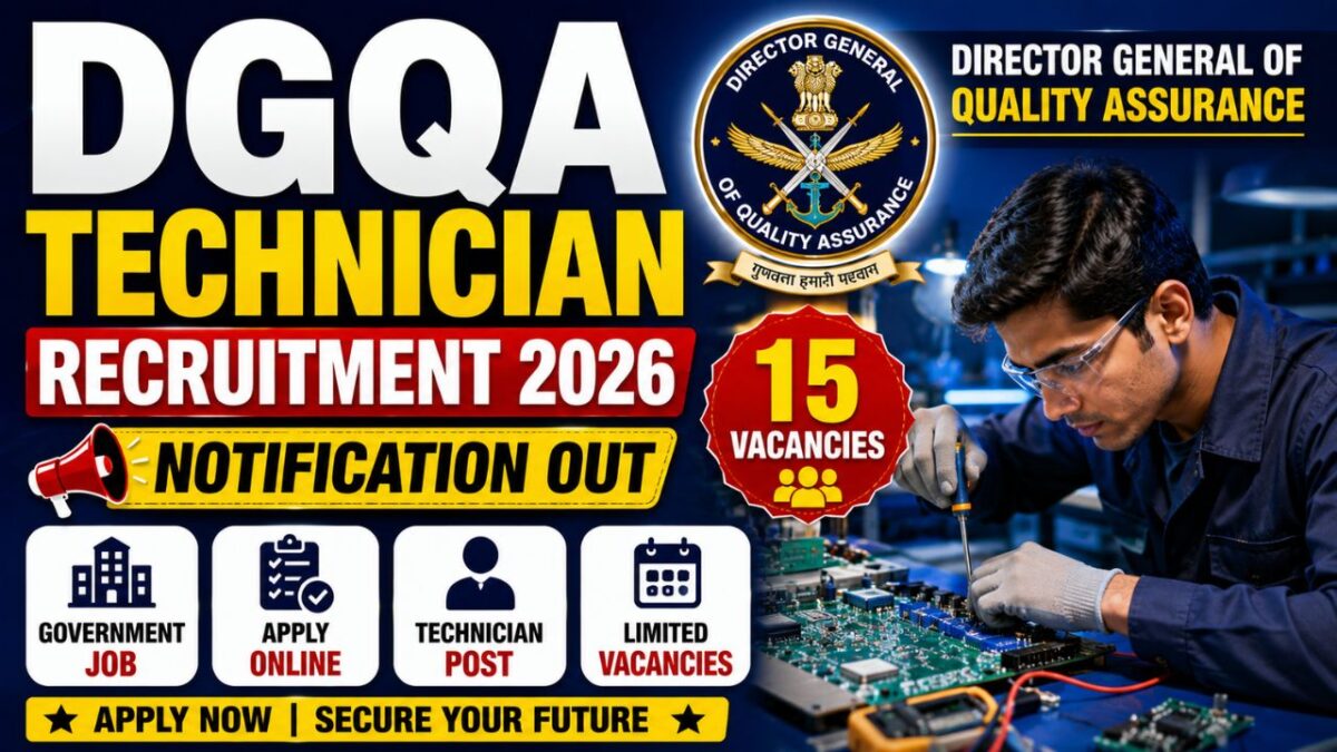Dgqa Technician Recruitment 2026