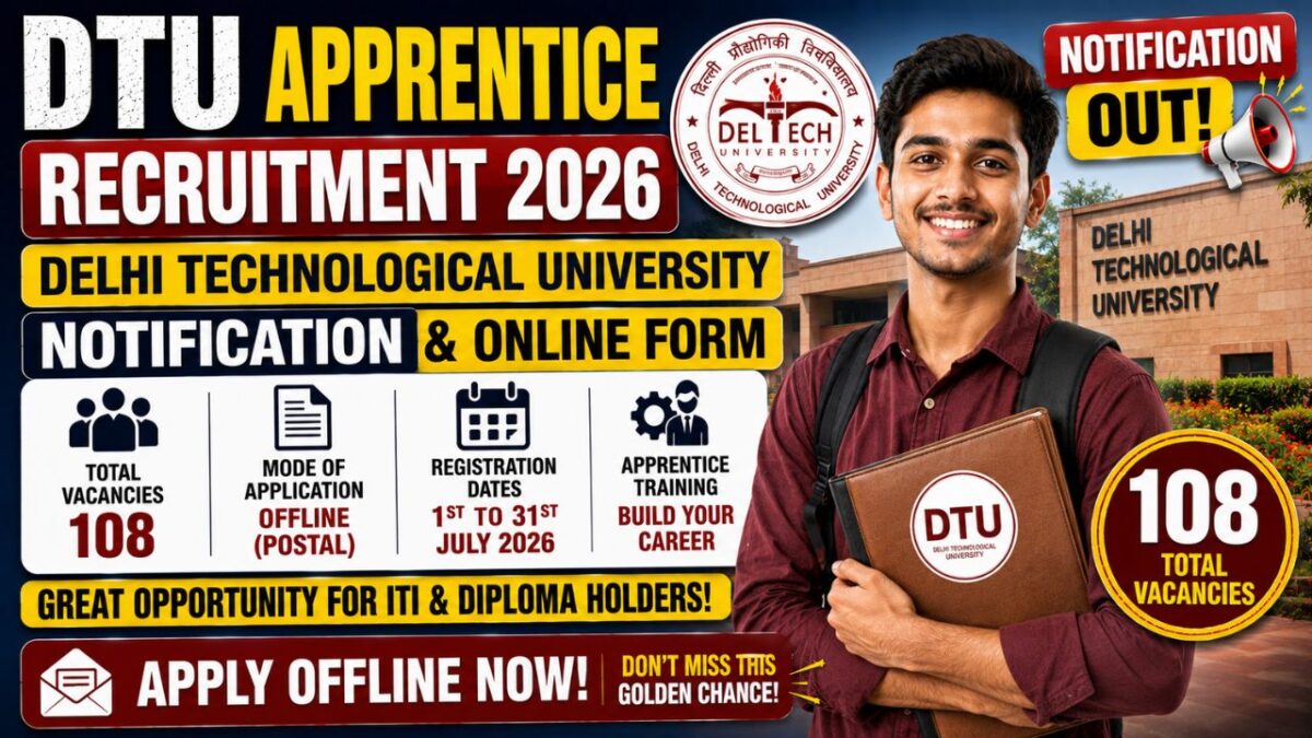 Dtu Apprentice Recruitment 2026 – Apply For 108 Graduate &Amp; Diploma Trainee Vacancies Before 31St July 2 Dtu Apprentice Recruitment 2026