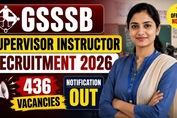 Gsssb Supervisor Instructor Recruitment 2026