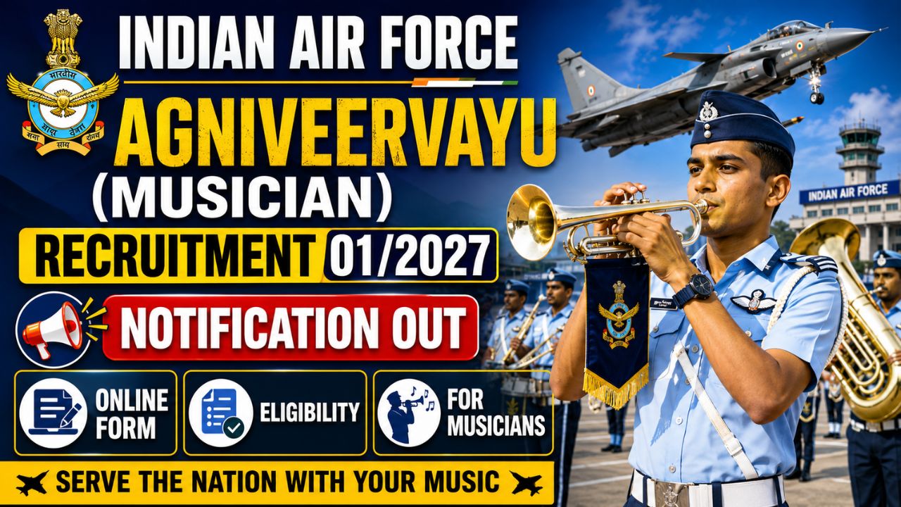 Iaf Agniveervayu (Musician) Recruitment 2027