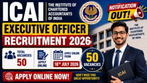 Icai Executive Officer Recruitment 2026: Apply Online For 50 Posts, Check Eligibility &Amp; Last Date