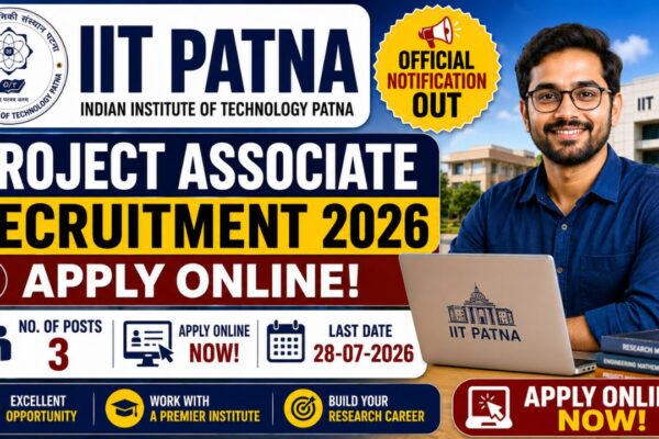 Iit Patna Project Associate-2 Recruitment 2026