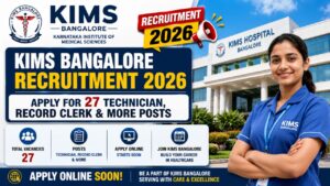 Kims Bangalore Recruitment 2026: Notification Released For 27 Technician &Amp; Clerk Vacancies, Offline Form Last Date 22Nd July