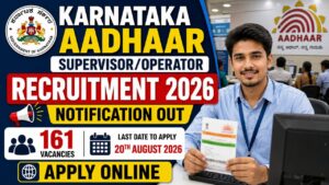 Karnataka Aadhaar Supervisoroperator Recruitment 2026