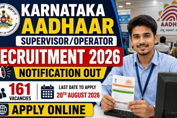 Karnataka Aadhaar Supervisoroperator Recruitment 2026