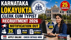 Karnataka Lokayukta Clerk Cum Typist Recruitment 2026