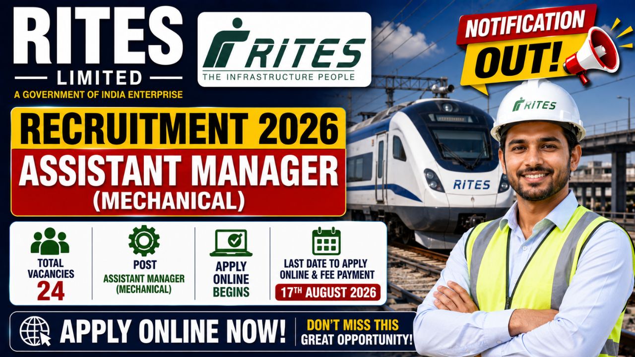 RITES Assistant Manager Mechanical Recruitment 2026: Apply for 24 Posts, Check Eligibility
