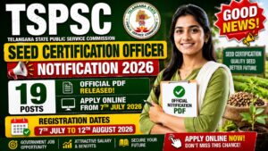 Tspsc Seed Certification Officer Vacancy 2026