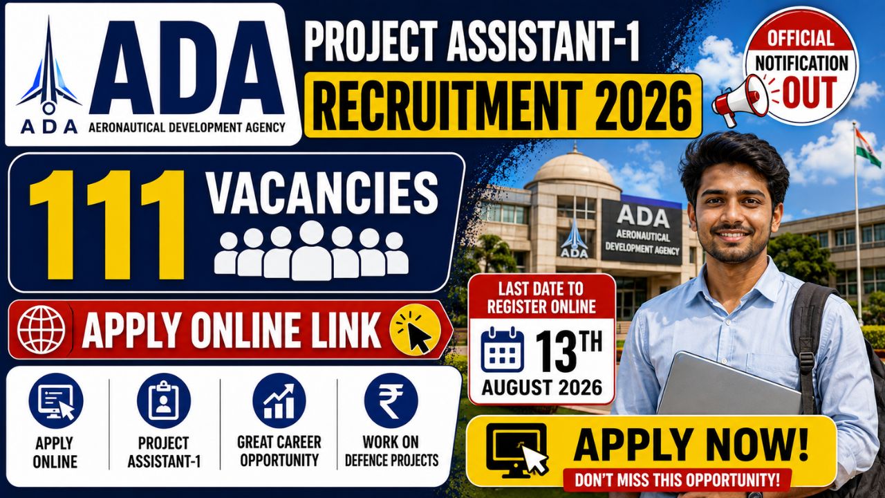 ADA Project Assistant-1 Recruitment 2026 Notification Out, 111 Vacancy, Apply Online From 3rd August