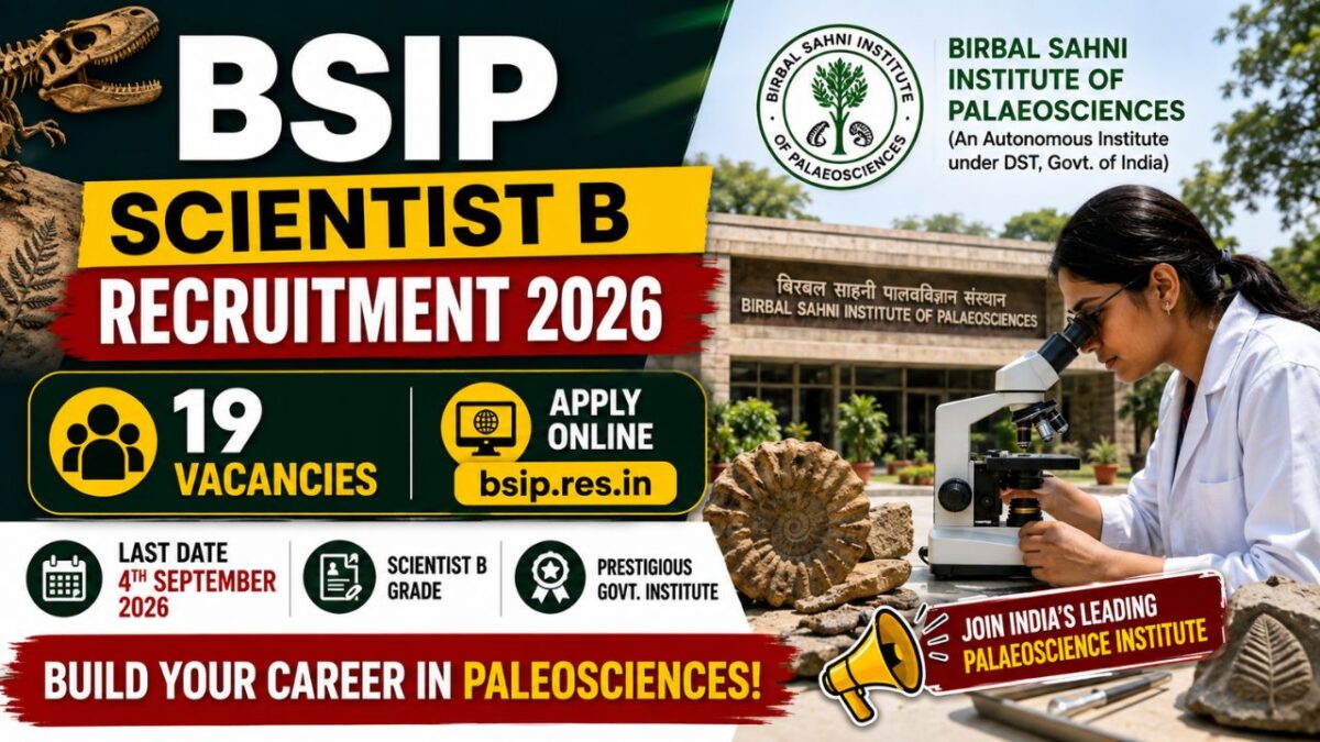 Bsip Scientist B Recruitment 2026