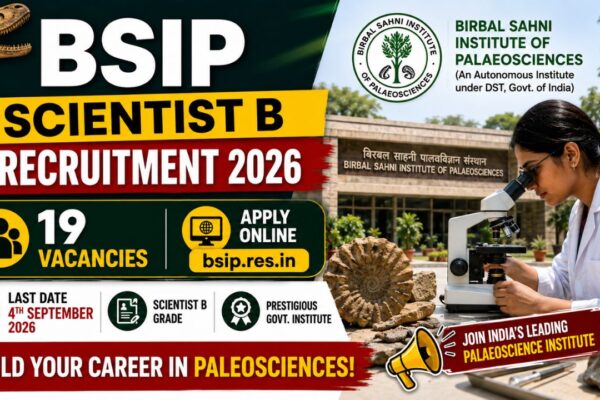 Bsip Scientist B Recruitment 2026