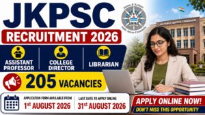 Jkpsc Assistant Professor Recruitment 2026 – Apply For 205 Vacancies, Check Eligibility