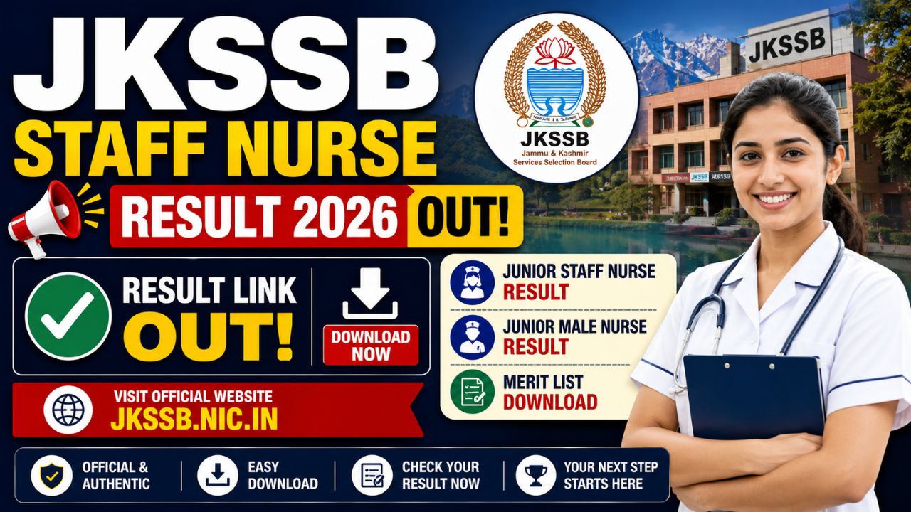 JKSSB Staff Nurse Result 2026 OUT: Junior Staff Nurse/Junior Male Nurse Merit List and Document Verification Details Released
