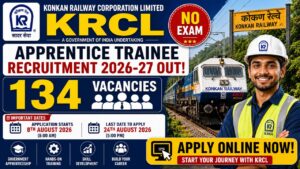 Krcl Apprentice Trainee Recruitment 2026-27 Notification Out, 134 Vacancies, No Written Exam
