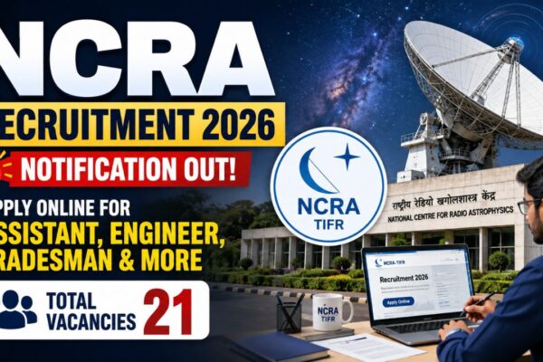 Ncra Recruitment 2026