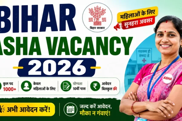 Bihar Asha Vacancy 2026